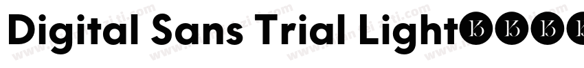 Digital Sans Trial Light字体转换